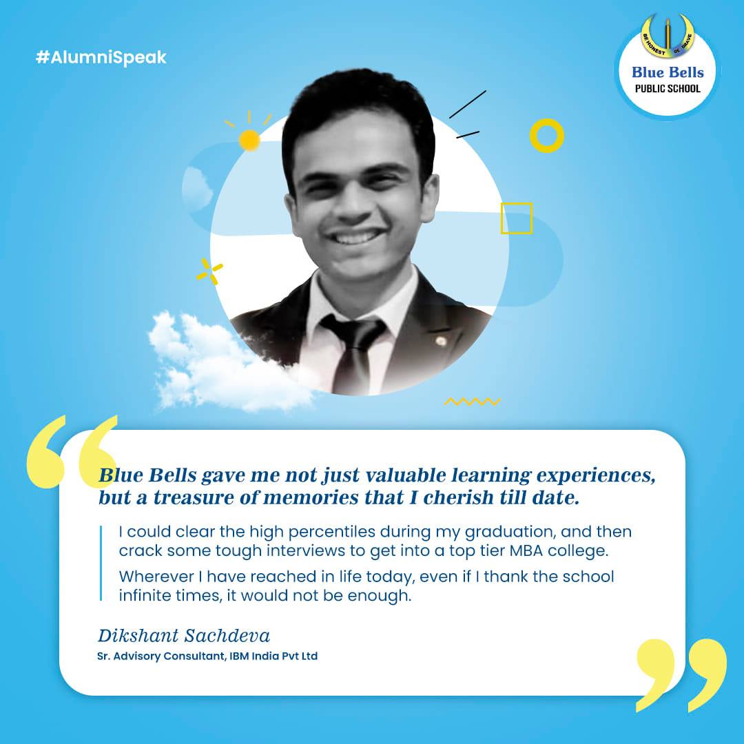 dikshant-sachdeva-blue-bells-alumnus-values-his-alma-mater-ekJkFM